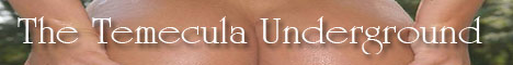 The Temecula Underground