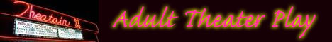 Adult Theater Play