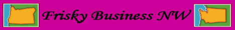 Frisky Business NW
