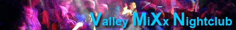 Valley MiXx Nightclub