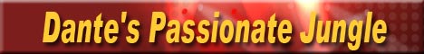 Dante's Passionate Jungle