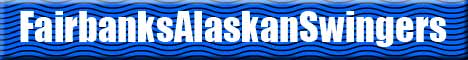 FairbanksAlaskanSwingers  swinger club