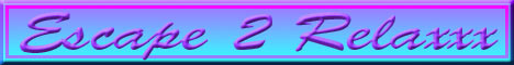 Escape2relaxxx
