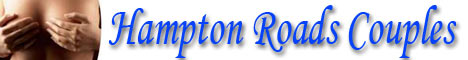 Hampton Roads Couples swinger club