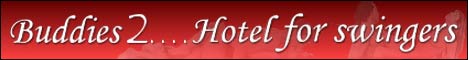 Buddies 2 Hotel for Swingers swinger club